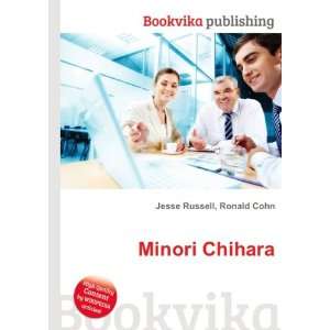  Minori Chihara: Ronald Cohn Jesse Russell: Books