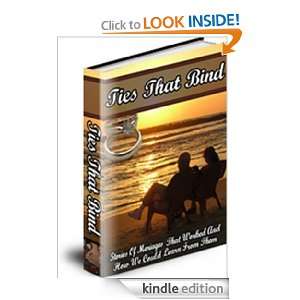 Ties That Bind Stories Of Marriages That Worked And How We Can Learn 
