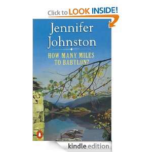 How Many Miles to Babylon? Jennifer Johnston  Kindle 