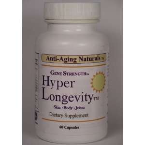  Anti Aging Naturals: GENE STRENGTH(TM) HYPER LONGEVITY(TM 