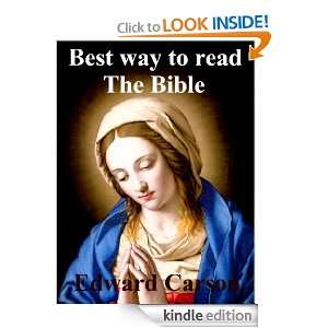 Best Way to Read The Bible Edward Carson  Kindle Store