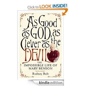 As Good as God, As Clever as the Devil Rodney Bolt  