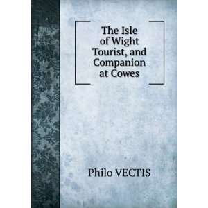   Isle of Wight tourist, and companion at Cowes. Philo. Vectis Books