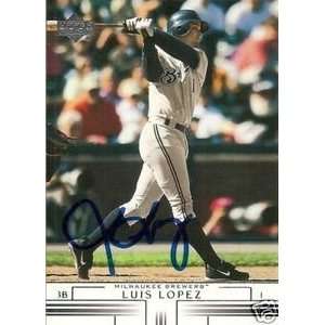  Luis Lopez Signed Milwaukee Brewers 2002 UD Card 