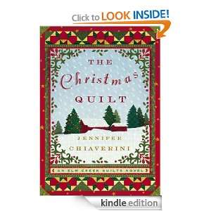 The Christmas Quilt (Elm Creek Quilts) Jennifer Chiaverini  