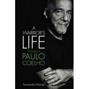  A Warrior’s Life Fernando Morais Books