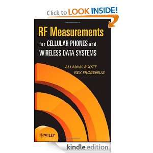 RF Measurements for Cellular Phones and Wireless Data Systems: Allen W 