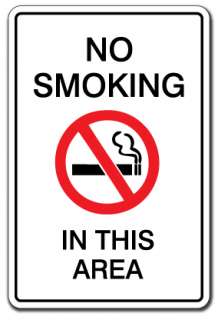 NO SMOKING IN THIS AREA Warning Sign non smoke signs fumar cigarettes 