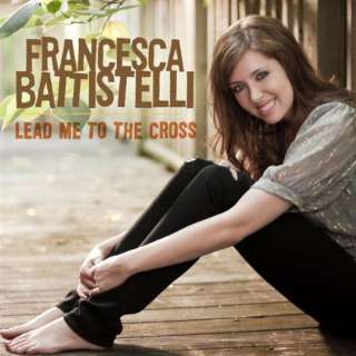 Lead Me To The Cross (Album Version)