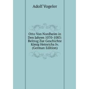   KÃ¶nig Heinrichs Iv. (German Edition): Adolf Vogeler: Books