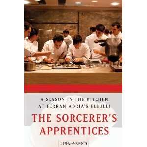   Season in the Kitchen at Ferran Adri¨¤s elBulli n/a and n/a Books