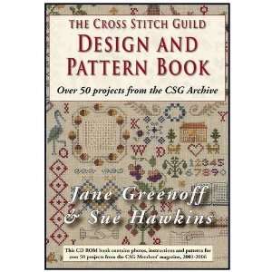  The Cross Stitch Guild Design and Pattern Book With Over 