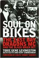 Soul on Bikes The East Bay Dragons MC and the Black Biker Set