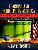 Teaching and Schooling in Allan C. Ornstein