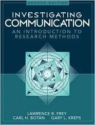 Investigating Communication: An Introduction to Research Methods 