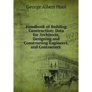   Engineers, and Contractors . George Albert Hool  Books