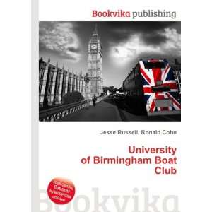   University of Birmingham Boat Club Ronald Cohn Jesse Russell Books