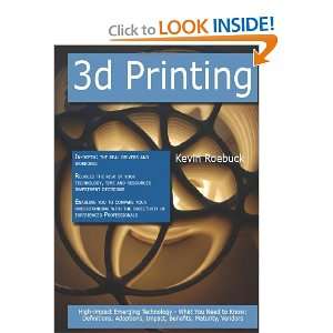  3D Printing High impact Emerging Technology   What You 
