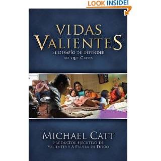 Vidas Valientes (Courageous Living) La Gran Decision (Spanish Edition 
