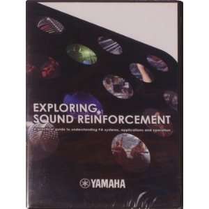  Yamaha Exploring Sound Reinforcement (Sound Reinforcement 