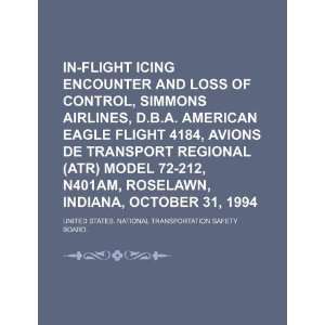 encounter and loss of control, Simmons Airlines, d.b.a. American Eagle 