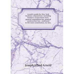  in the state constitution, tax law, Joseph Alfred Arnold Books