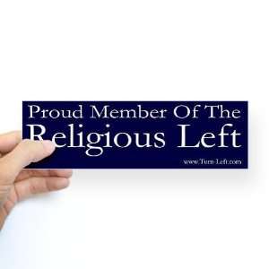   Proud Member Social justice Bumper Sticker by  