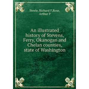   counties, state of Washington Richard F,Rose, Arthur P Steele Books
