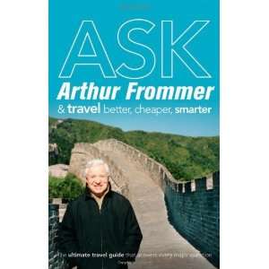   Smarter (Frommers Complete Guides) [Paperback]: Arthur Frommer: Books