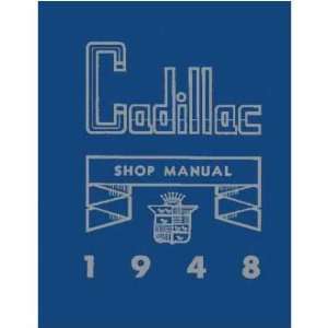 1948 CADILLAC 60 61 62 75 FLEETWOOD Shop Service Manual 