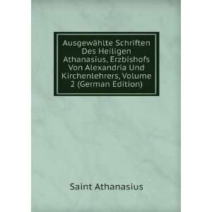   Und Kirchenlehrers, Volume 2 (German Edition) Saint Athanasius Books