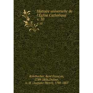   1789 1856,Dufour, A. H. (Auguste Henri), 1798 1865 Rohrbacher Books