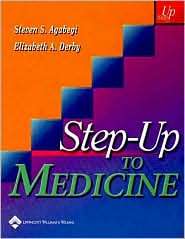 Step up to Internal Medicine, (0781747872), Steven S. Agabegi 