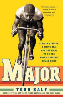   Major A Black Athlete, a White Era, and the Fight to 