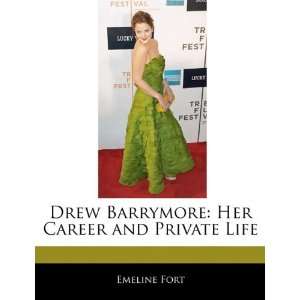  Drew Barrymore: Her Career and Private Life (9781240060641 