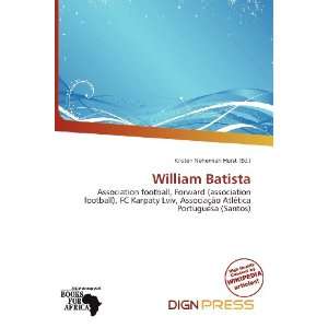    William Batista (9786200572257) Kristen Nehemiah Horst Books