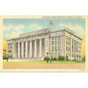 1940s Vintage Postcard Wyandotte County Court House   Kansas City 