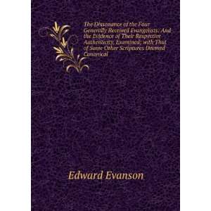   That of Some Other Scriptures Deemed Canonical Edward Evanson Books