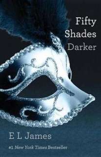 Fifty Shades Darker NEW by E.L. James 9780345803498  