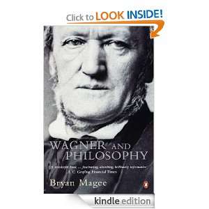 Wagner and Philosophy Bryan Magee  Kindle Store