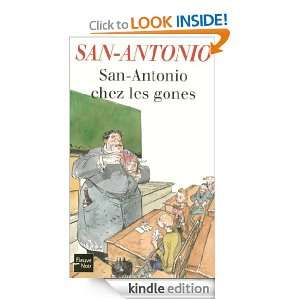 San Antonio chez les gones (French Edition) SAN ANTONIO  