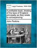 Profitable Book, Treating of John Perkins