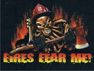 FIRES FEAR ME Adult Humor Cool Firefighter Funny Shirt  