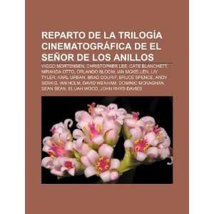   Blanchett, Miranda Otto (Spanish Edition) (9781231597996) Source