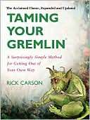 Taming Your Gremlin A Rick Carson