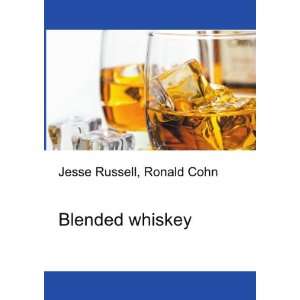  Blended whiskey Ronald Cohn Jesse Russell Books