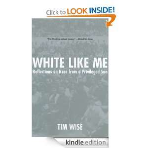   on Race from a Privileged Son Tim Wise  Kindle Store