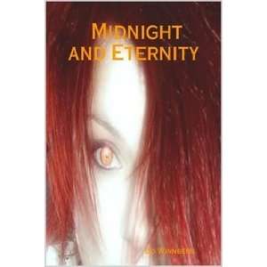 Midnight and Eternity Bo Winnberg 9781411684188  Books