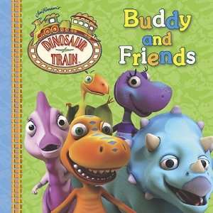  Buddy and Friends (Dinosaur Train) [Board book]: Not 