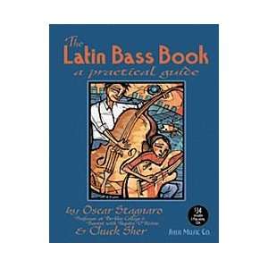  The Latin Bass Book A Practical Guide (9781883217112 
